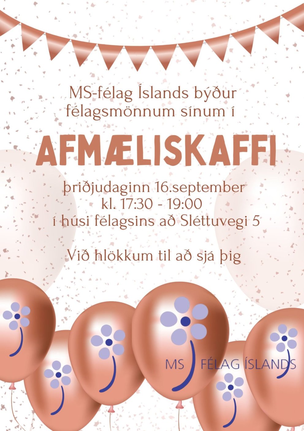 MS-félagið býður félagsmönnum i afmæliskaffi