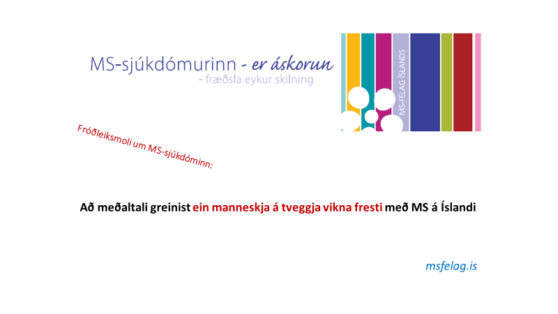 MS-sjúkdómurinn er áskorun – fræðsla eykur skilning