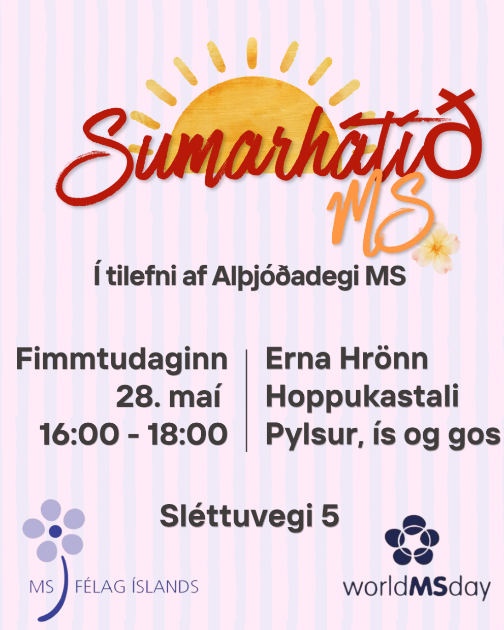 Sumarhátíð - Alþjóðadagur MS